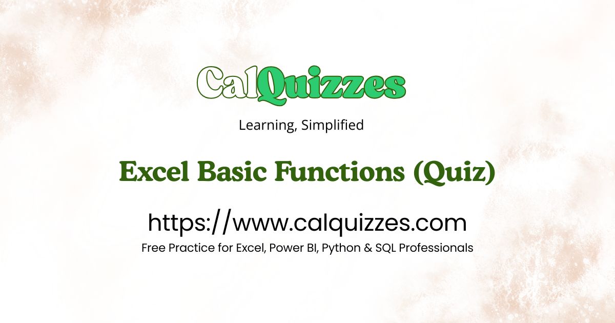 Basic Rizzes Excel Basic Functions Quiz – SUM, AVERAGE, COUNT | CalQuizzes